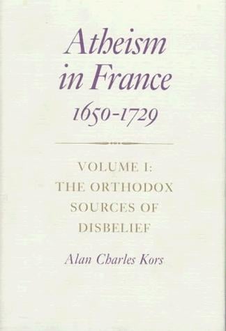 Atheism in France, 1650-1729