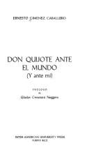 Don Quijote ante el mundo (y ante mí)