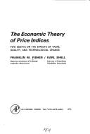 The economic theory of price indices
