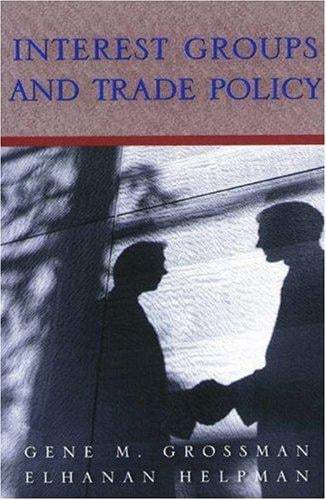 Interest groups and trade policy