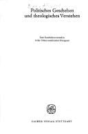 Politisches Geschehen und theologisches Verstehen