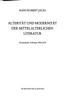 Alterität und Modernität der mittelalterlichen Literatur