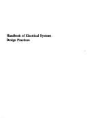 Handbook of electrical systems design practices