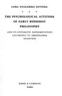 The psychological attitude of early Buddhist philosophy and its systematic representation according to Abhidhamma tradition