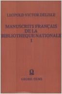 Inventaire général méthodique des manuscrits français de la Bibliothèque Nationale