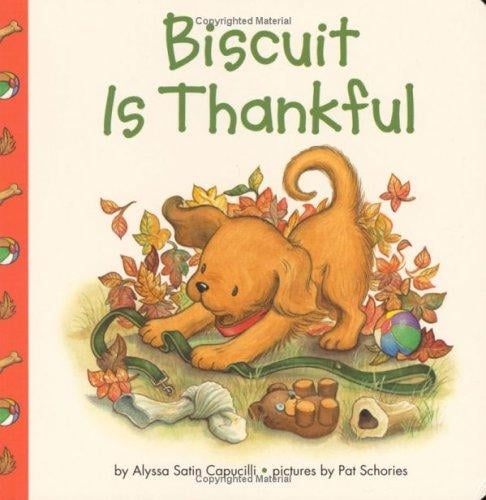 Biscuit is thankful