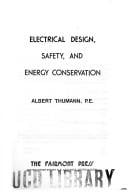 Electrical design, safety, and energy conservation