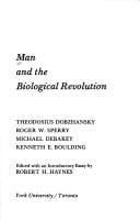Man and the biological revolution