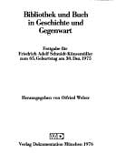 Bibliothek und Buch in Geschichte und Gegenwart