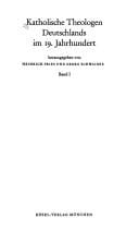 Katholische Theologen Deutschlands im 19. Jahrhundert