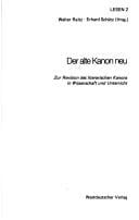 Der Alte Kanon neu