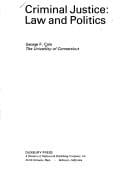 Criminal justice: law and politics