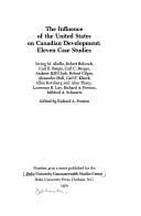 The Influence of the United States on Canadian development