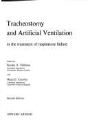 Tracheostomy and artificial ventilation in the treatment of respiratory failure