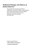Radiation damage and defects in semiconductors