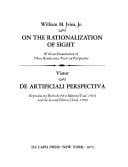 On the rationalization of sight, with an examination of three Renaissance texts on perspective