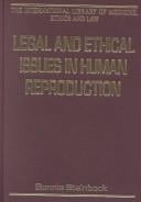 Legal and ethical issues in human reproduction
