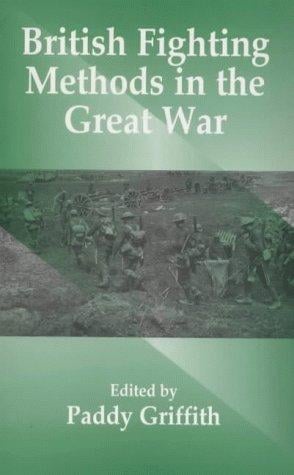 British Fighting Methods in the Great War (Political Violence)