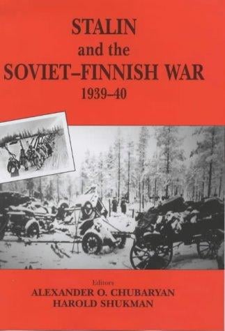 Stalin and the Soviet-Finnish War, 1939-1940