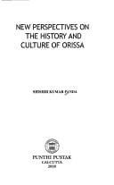 New perspectives on the history and culture of Orissa