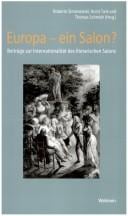 Europa--ein Salon?: Beitrage zur Internationalitat des literarischen Salons (Veroffentlichung aus dem Sonderforschungsbereich 529 "Internationalitat Nationaler Literaturen.") (German Edition)
