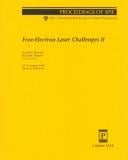 Free-electron laser challenges II