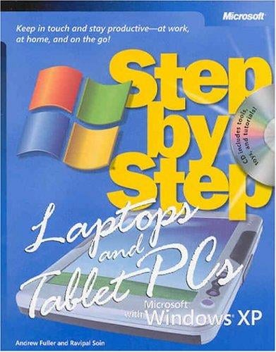 Laptops and Tablet PCs with Microsoft Windows XP step by step