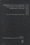 Perspectives on feminist political thought in European history