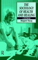 The sociology of health and healing