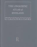 The linguistic atlas of England