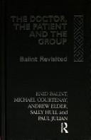 The Doctor, the patient, and the group