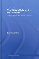 The military balance in the Cold War