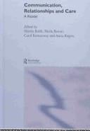 Communication, relationships and care