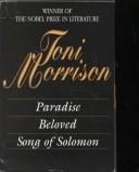 Novels (Beloved / Paradise / Song of Solomon)