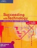 Succeeding with Technology, 2005 Update Edition