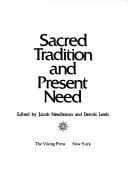 Sacred tradition and present need