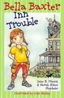 Bella Baxter Inn Trouble (Bella Baxter)