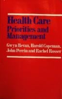 Health care priorities and management