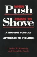 When Push Comes to Shove