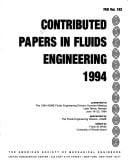 Contributed Papers in Fluids Engineering, 1994
