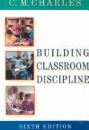 Building classroom discipline
