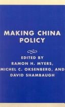 Making China policy