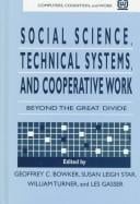 Social science, technical systems, and cooperative work