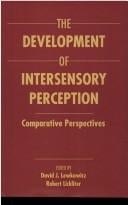 The development of intersensory perception
