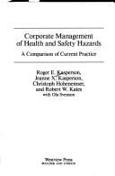 Corporate management of health and safety hazards