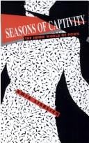 Seasons of Captivity