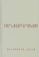 State Repression and the Labors of Memory (Contradictions (Minneapolis, Minn.), 18.)