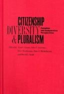 Citizenship, diversity, and pluralism