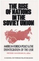The Rise of nations in the Soviet Union