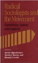 Radical sociologists and the movement